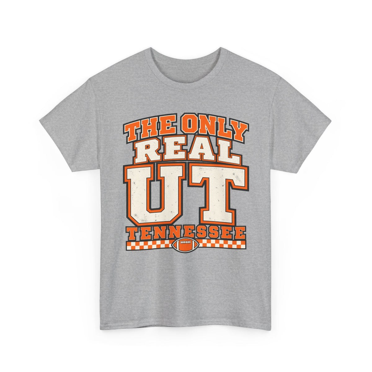 The Only Real UT T-Shirt