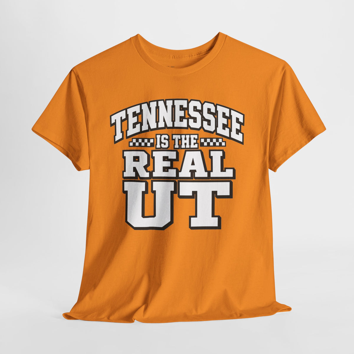 Tennessee Is The Real UT T-Shirt — College Pride Graphic Tee